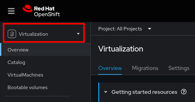 OpenShift&rsquo;s Virtualization view